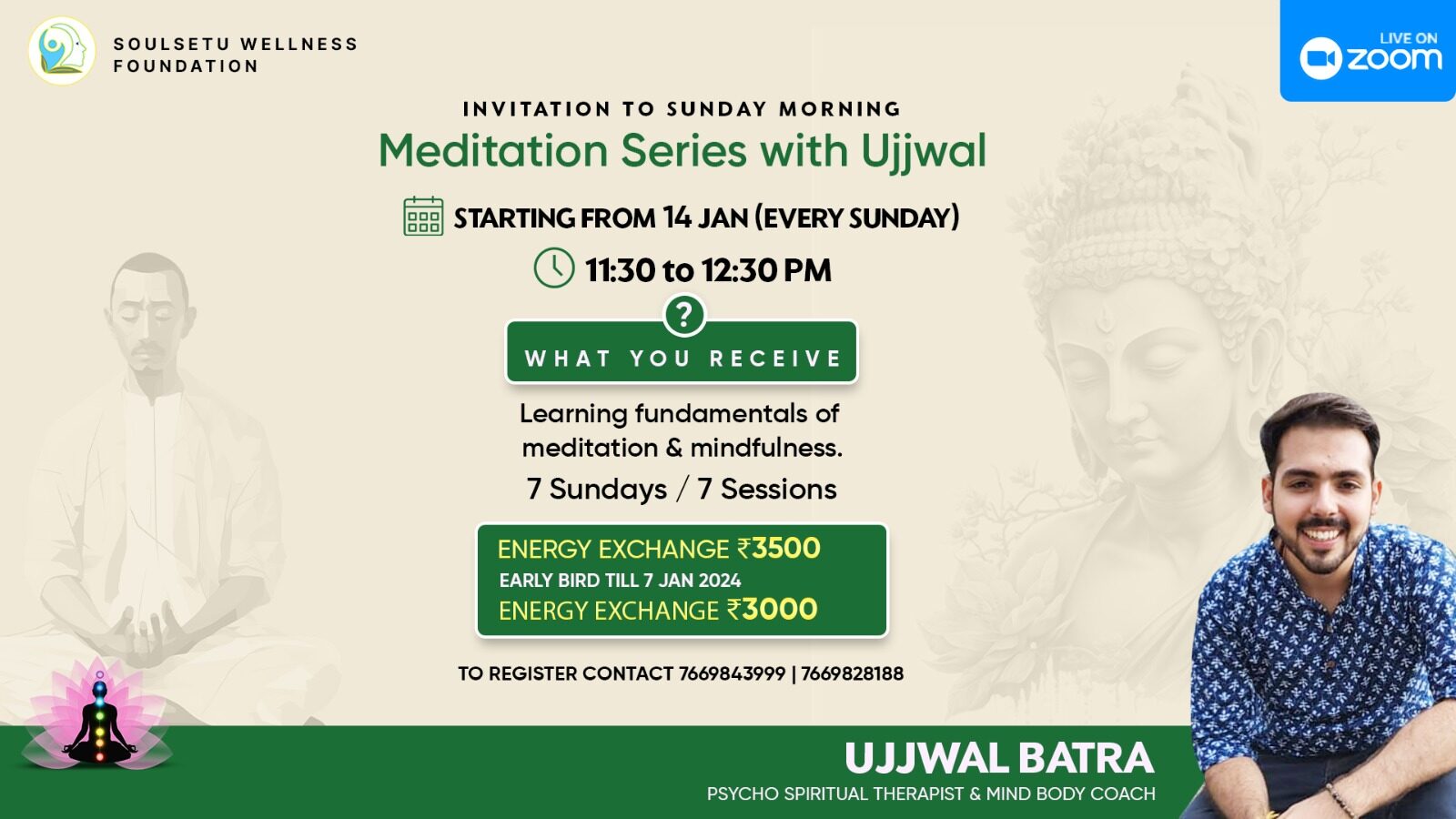 Meditation Series with Ujjwal